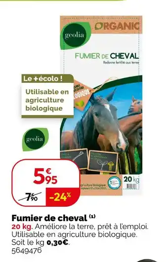 Weldom geolia Fumier de cheval offre