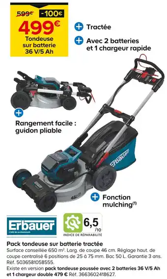 Castorama Erbauer Pack tondeuse sur batterie tractée offre