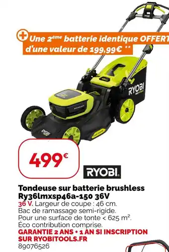 Weldom RYOBI Tondeuse sur batterie brushless Ry36lmxsp46a-150 36V offre