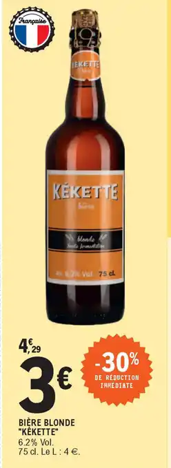 Bière Blonde "Kékette"