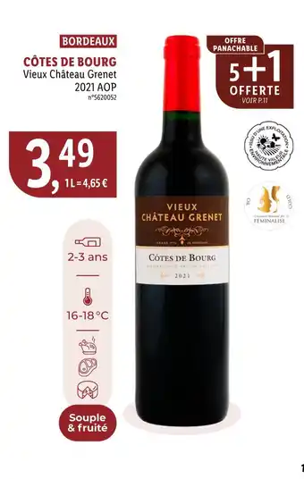 Lidl Vieux Château Grenet CÔTES DE BOURG 2021 AOP offre
