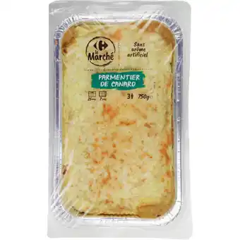 Carrefour Parmentier de canard CARREFOUR Le Marché offre