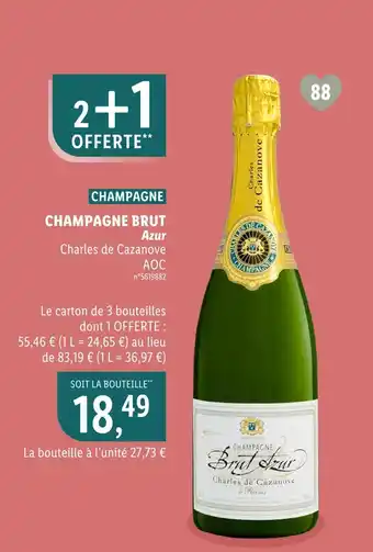 Lidl Charles de Cazanove CHAMPAGNE BRUT AOC offre