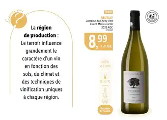 Lidl Domaine du Chêne Vert REUILLY 2022 AOC offre