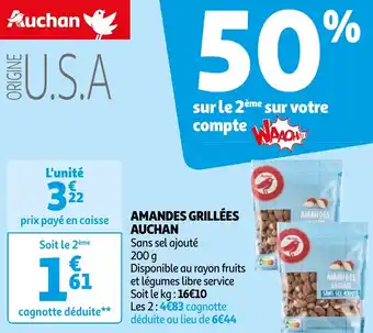 Auchan AMANDES GRILLÉES AUCHAN offre