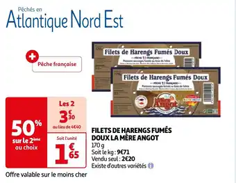 Auchan FILETS DE HARENGS FUMÉS DOUX LA MÈRE ANGOT offre