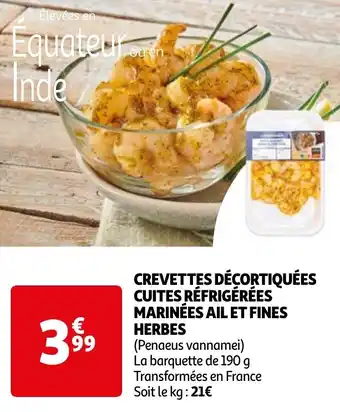 Auchan CREVETTES DÉCORTIQUÉES CUITES RÉFRIGÉRÉES MARINÉES AIL ET FINES HERBES offre