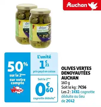 Auchan OLIVES VERTES DENOYAUTÉES AUCHAN offre