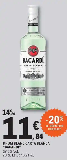 E.Leclerc Rhum Blanc Carta Blanca offre