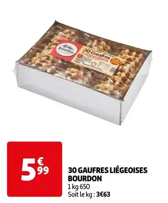 Auchan 30 GAUFRES LIÉGEOISES BOURDON offre