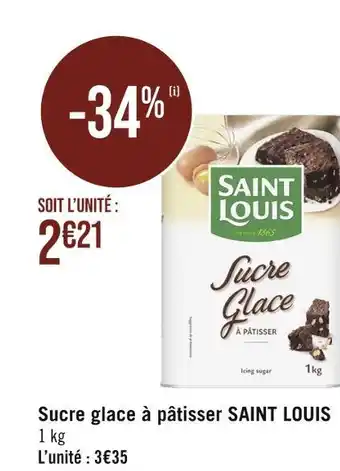 Casino Supermarchés SAINT LOUIS Sucre glace à pâtisser offre