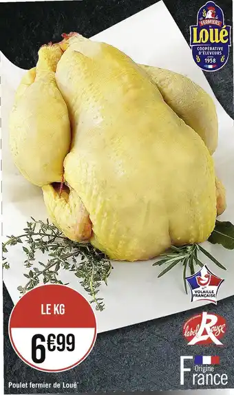 Casino Supermarchés Loué Poulet fermier de Loué offre