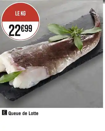 Casino Supermarchés Queue de Lotte offre