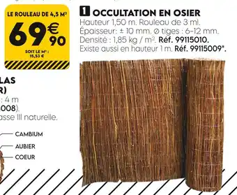 Tout faire matériaux OCCULTATION EN OSIER offre