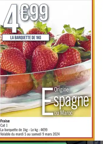 Géant Casino Fraise offre