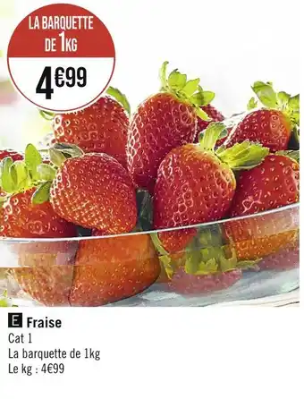 Casino Supermarchés Fraise offre