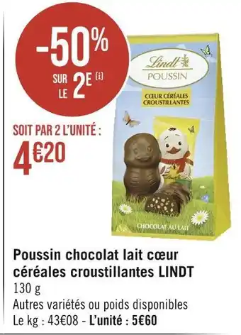 Géant Casino LINDT Poussin chocolat lait cœur céréales croustillantes offre