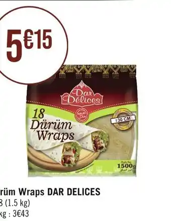 Casino Supermarchés DAR DELICES Dürüm Wraps offre