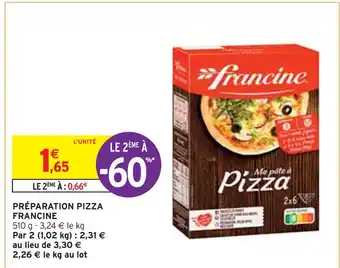 Intermarché FRANCINE PRÉPARATION PIZZA offre