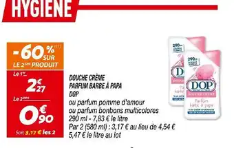 Netto DOP DOUCHE CRÈME PARFUM BARBE À PAPA offre