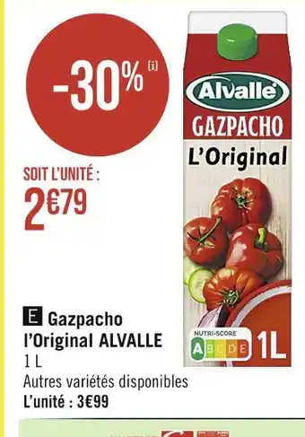 Casino Supermarchés ALVALLE Gazpacho l’Original offre