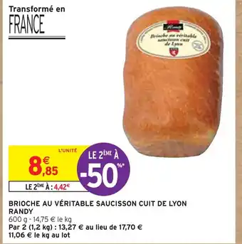 Intermarché RANDY BRIOCHE AU VÉRITABLE SAUCISSON CUIT DE LYON offre