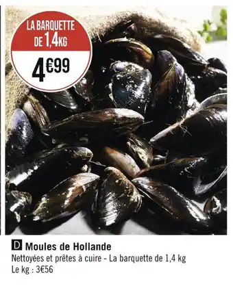 Géant Casino Moules de Hollande offre