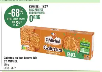 Géant Casino ST MICHEL Galettes au bon beurre Bio offre