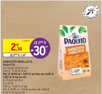 Intermarché PAQUITO ABRICOTS MOELLEUX offre