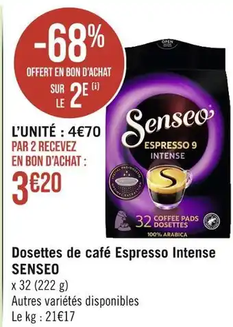 Géant Casino SENSEO Dosettes de café Espresso Intense offre