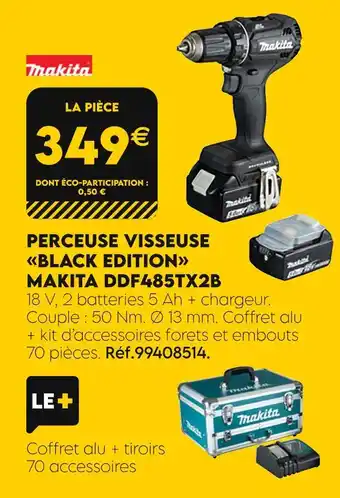 Tout faire matériaux MAKITA PERCEUSE VISSEUSE BLACK EDITION DDF485TX2B offre