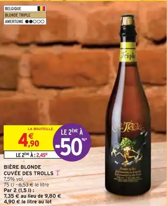 Intermarché CUVÉE DES TROLLS BIÈRE BLONDE offre