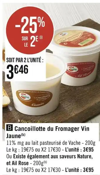 Cancoillotte du Fromager Vin Jaune