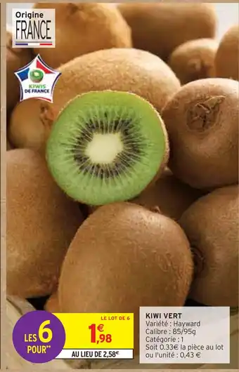 Intermarché KIWI VERT offre
