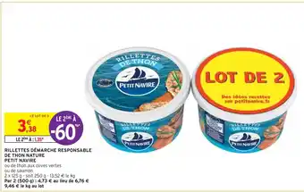 Intermarché PETIT NAVIRE RILLETTES DÉMARCHE RESPONSABLE DE THON NATURE offre