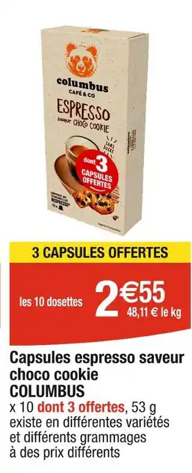 Cora x Carrefour COLUMBUS Capsules espresso saveur choco cookie offre
