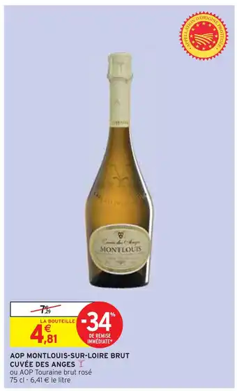 Intermarché AOP MONTLOUIS-SUR-LOIRE BRUT CUVÉE DES ANGES offre