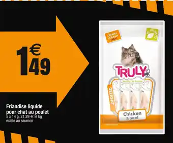 Cora x Carrefour TRULY Friandise liquide pour chat au poulet offre