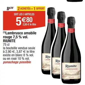 Cora x Carrefour RIUNITE Lambrusco amabile rouge 7,5 % vol offre