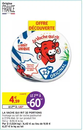 Intermarché LA VACHE QUI RIT LA VACHE QUI RIT 32 PORTIONS offre