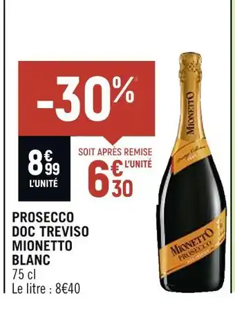 Spar PROSECCO DOC TREVISO MIONETTO BLANC offre