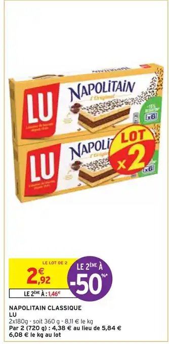 Intermarché LU NAPOLITAIN CLASSIQUE offre