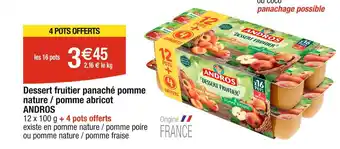 Cora x Carrefour ANDROS Dessert fruitier panaché pomme nature / pomme abricot offre
