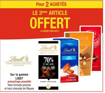 Cora x Carrefour LINDT Pour 2 ACHETÉS LE 3ème ARTICLE OFFERT Sur la gamme LINDT offre