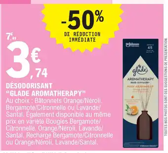 E.Leclerc Désodorisant "Glade Aroytherapy" offre