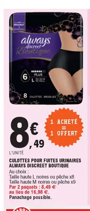 E.Leclerc Culottes Pour Fuites Urinaires Always Discreet Boutique offre