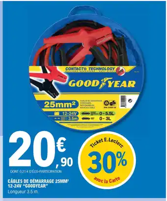 E.Leclerc Cables De Démarrage 25MM 12-24V "Goodyear" offre
