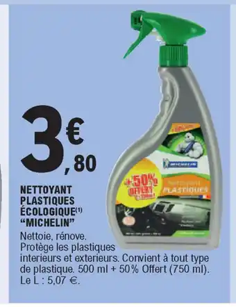 E.Leclerc Nettoyant Plastiques écologique "Michelin" offre