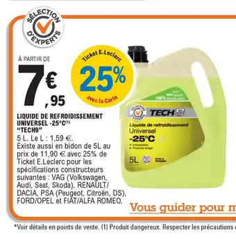E.Leclerc Liquide De Refroidissement Universel -25C "Tech9" offre