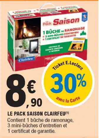 E.Leclerc Le Pack Saison Clairfeu offre